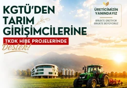 KGTÜ'den Tarım Girişimcilerine TKDK Hibe Projelerinde Destek