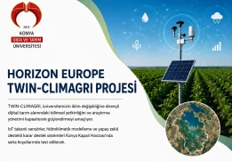 Konya Gıda ve Tarım Üniversitesi, 1,5 Milyon Avro Bütçeli Horizon Europe TWIN-CLIMAGRI Projesini Koordine Edecek