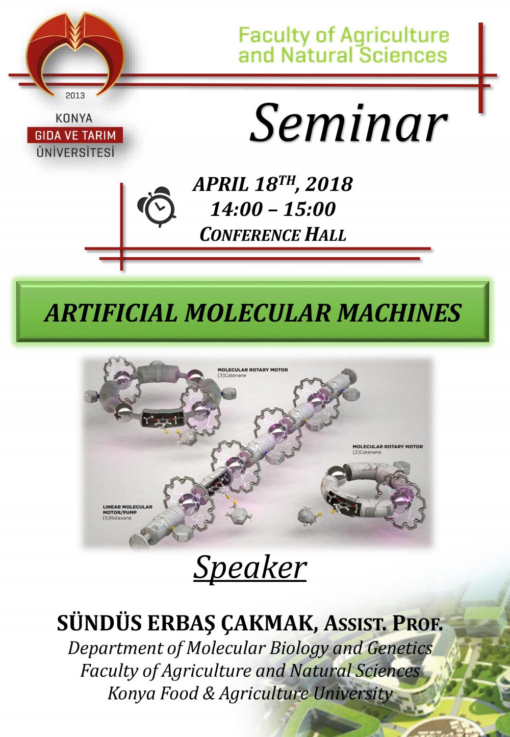 Seminer - Artificial Molecular Machines / 18 Nisan Çarşamba 14:00