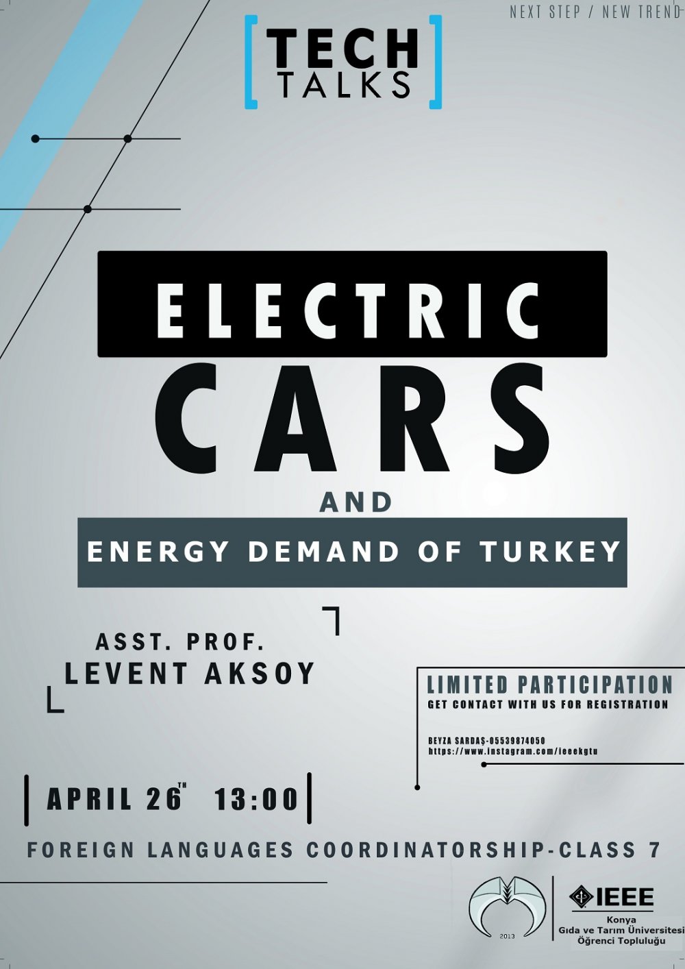 Tech Talks – Electric Cars and Energy Demand of Turkey / 26 Nisan Çarşamba 13:00