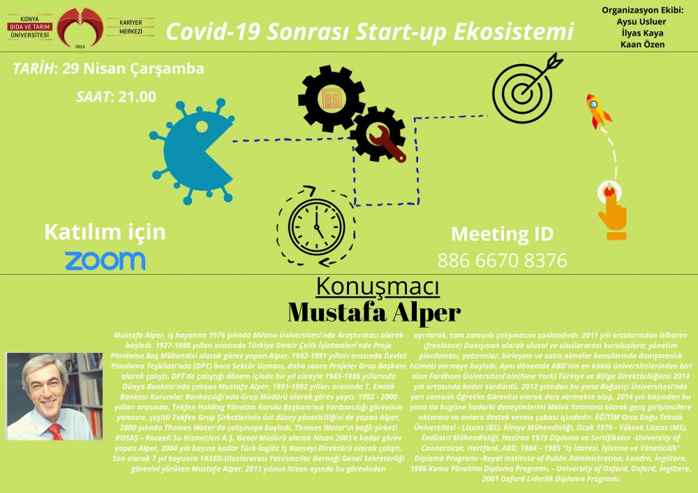 Online Konferans - Covid-19 Sonrası Start-up Ekosistemi / 29 Nisan Çarşamba Saat 21:00