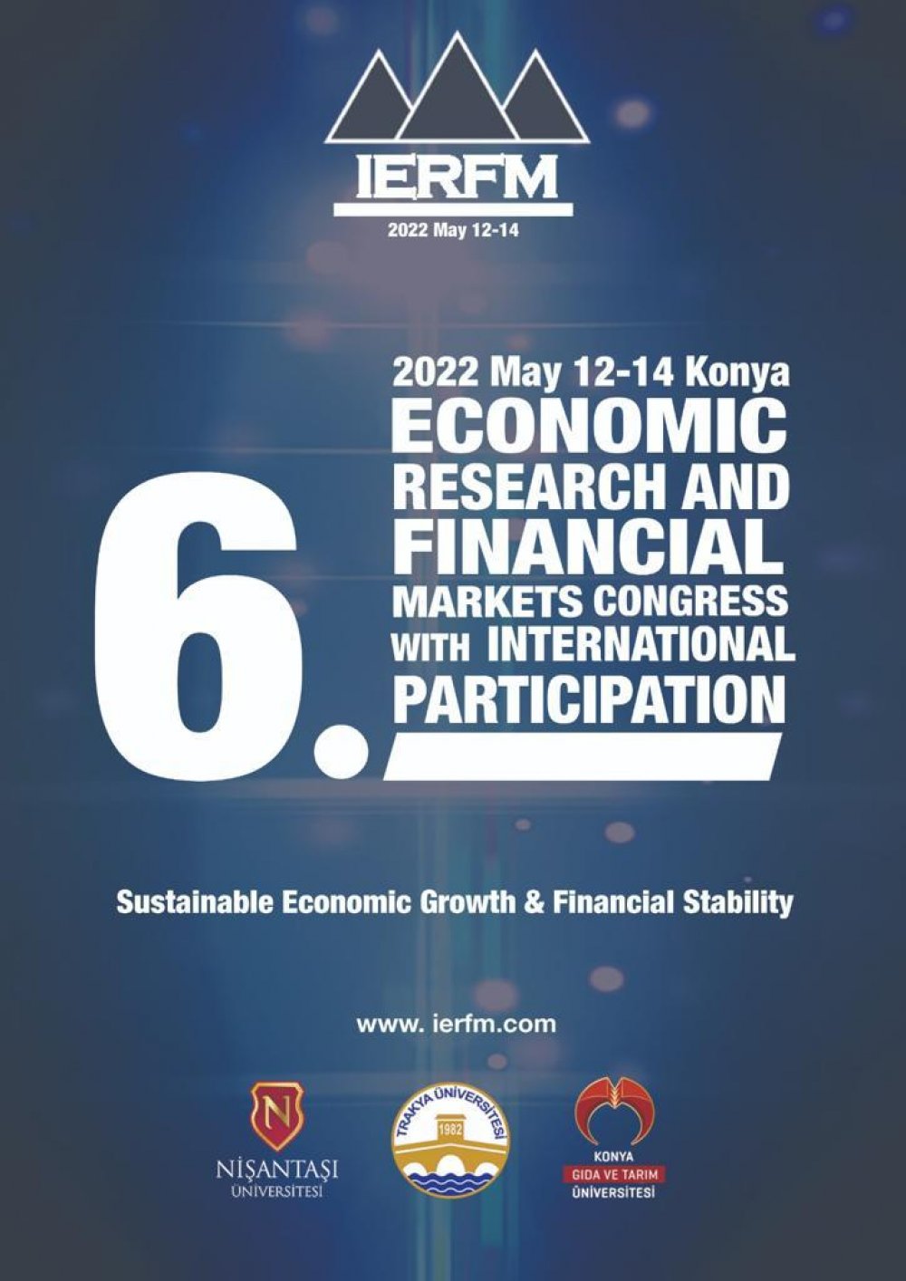 6. Economic Research and Financial Markets Congress with International Participation