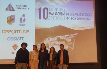 Yönetim Bilişim Sistemleri Bölümü Öğrencileri 10. Uluslararası Yönetim Bilişim Konferansına Katılım Sağladı